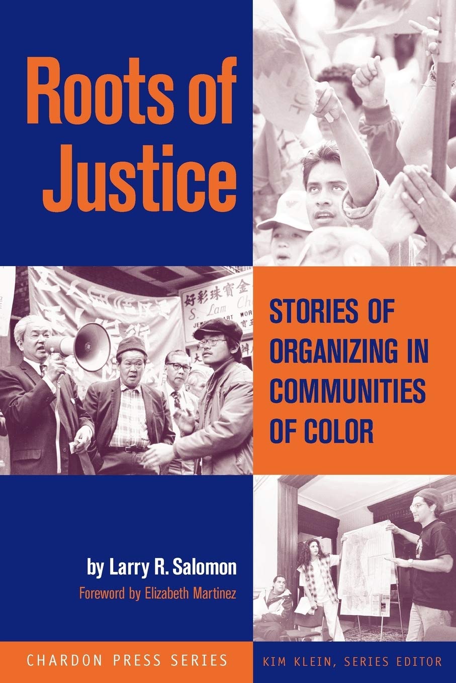 Roots of Justice: Stories of Organizing in Communities of Color,Used