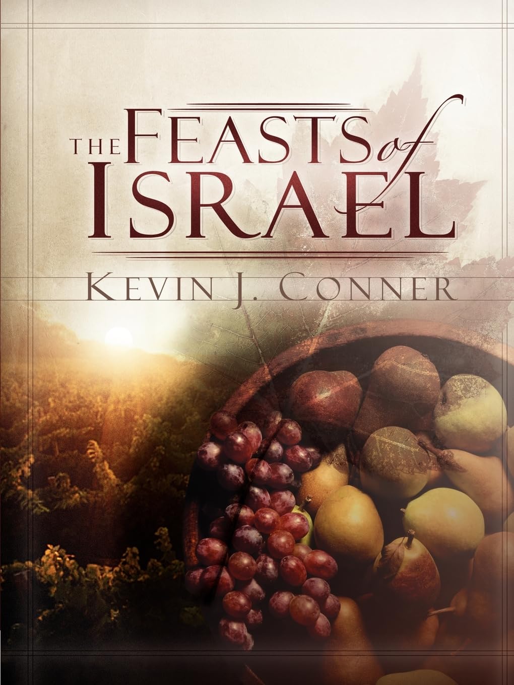 The Feasts of Israel,New