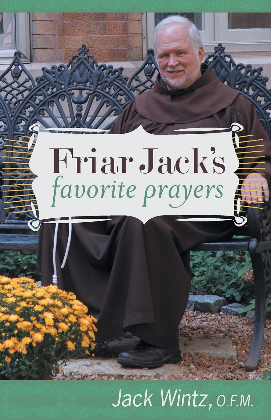 Friar Jack'S Favorite Prayers,New