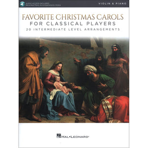 Favorite Christmas Carols for Classical Players  Violin and Piano 20 Intermediate Level Arrangements (Book/Online Audio),New
