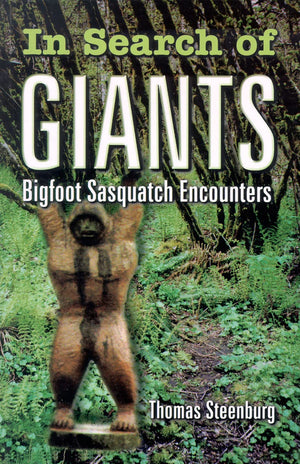 In Search of Giants: Bigfoot Sasquatch Encounters,Used
