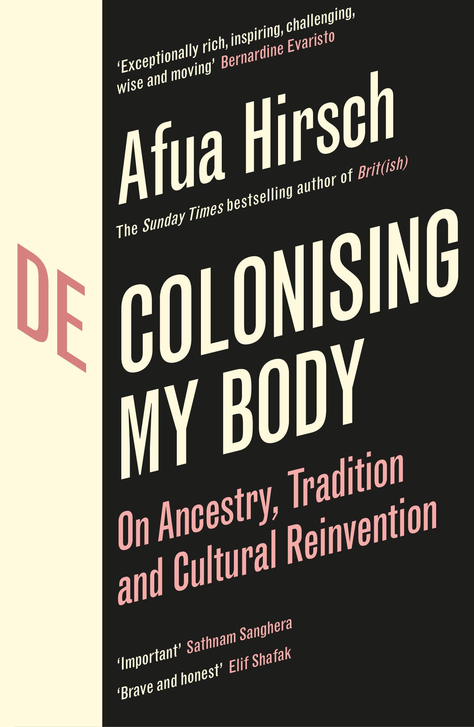 Decolonising My Body: On Ancestry, Tradition And Cultural Reinvention