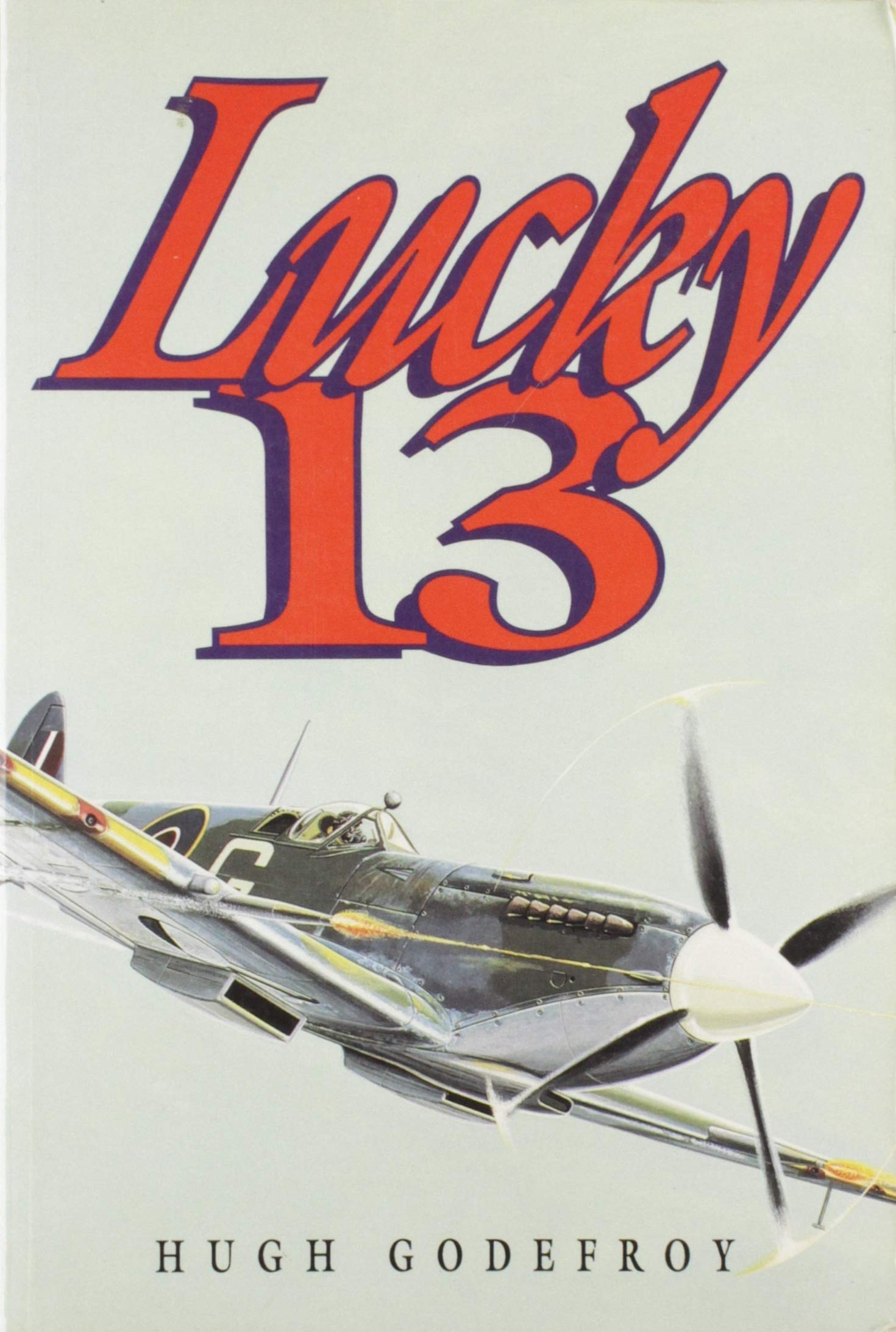 Lucky 13 Canadian In Battle Series