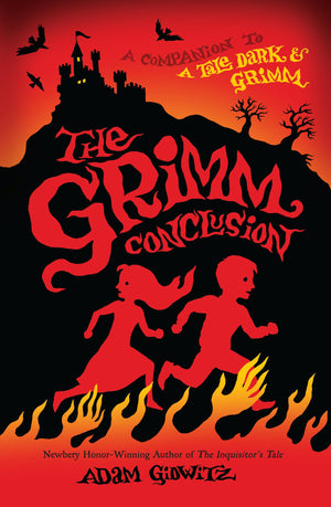The Grimm Conclusion (A Tale Dark & Grimm)-used