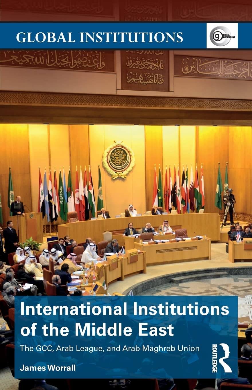 International Institutions of the Middle East (Global Institutions),Used