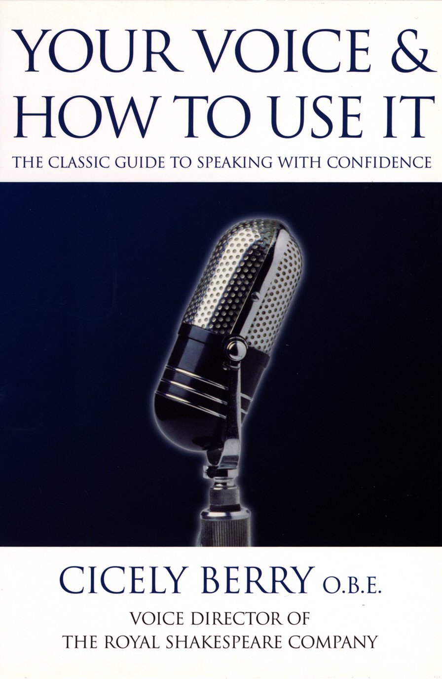 Your Voice And How To Use It,Used