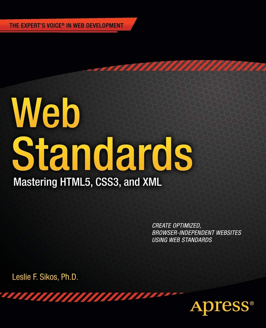 Web Standards: Mastering HTML5, CSS3, and XML (Expert's Voice in Web Development),Used