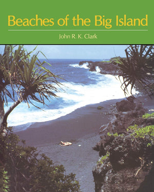 Beaches of the Big Island (Kolowalu Books (Paperback)),Used