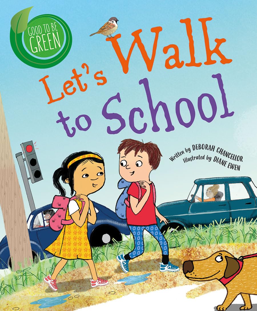 Let's Walk to School (Good to Be Green),Used
