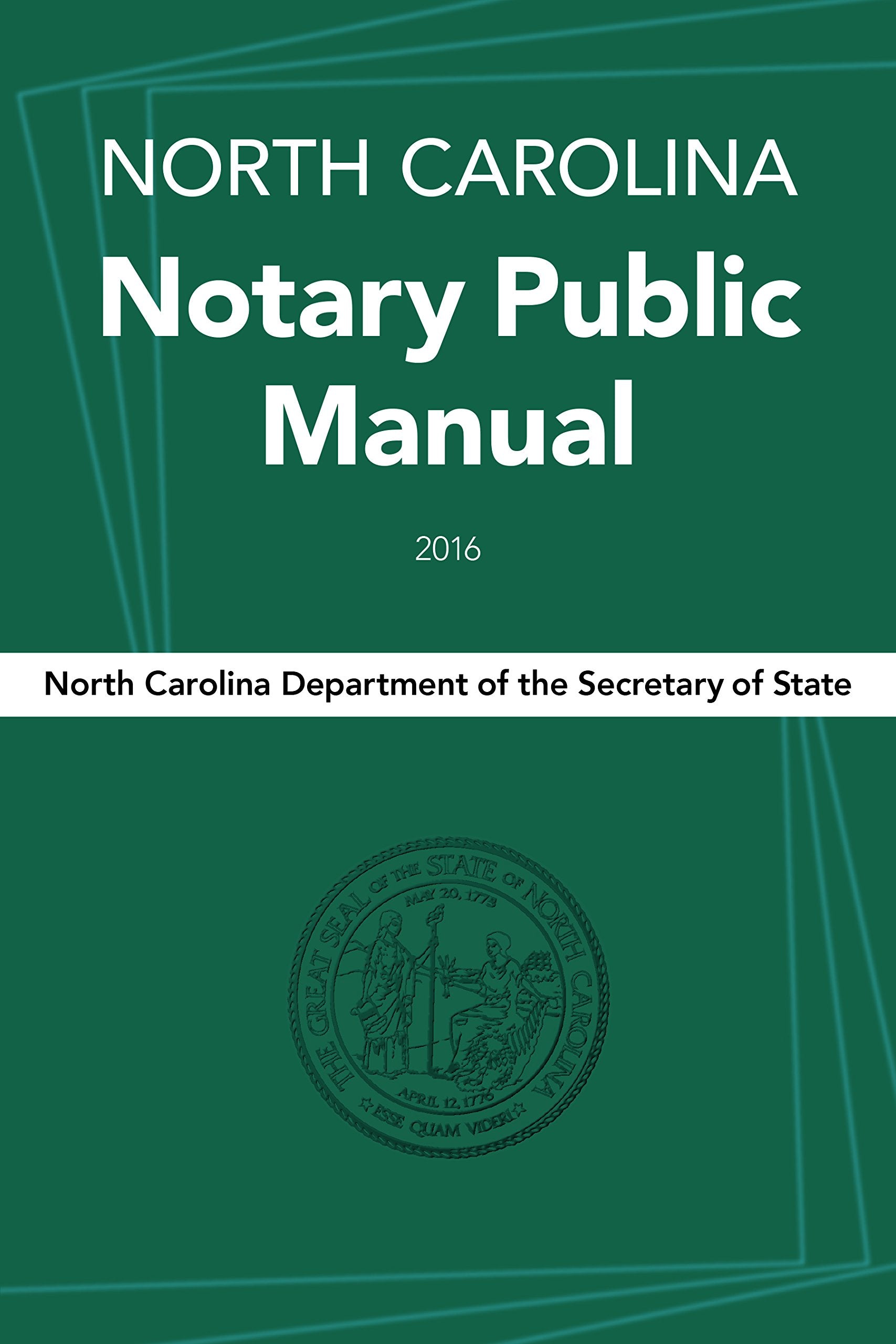 North Carolina Notary Public Manual, 2016,Used