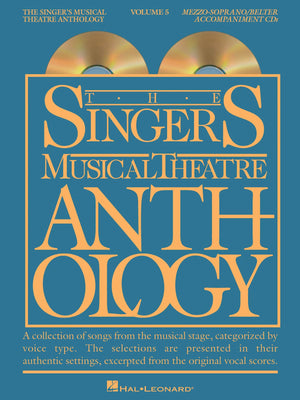 MezzoSoprano/Belter Accompaniment CDs: MezzoSoprano/Belter Edition (Singer's Musical Theatre Anthology (Accompaniment)),Used
