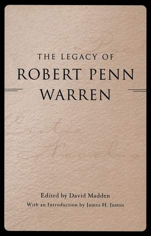 The Legacy Of Robert Penn Warren (Southern Literary Studies),Used