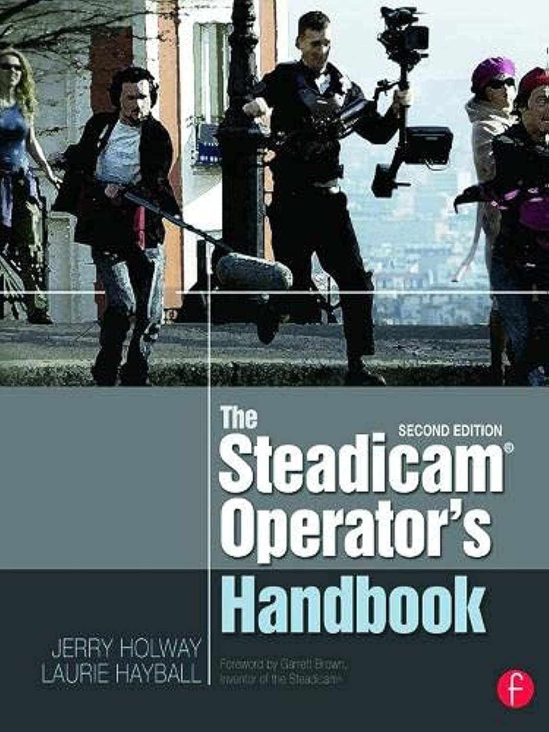 The Steadicam Operator's Handbook,Used
