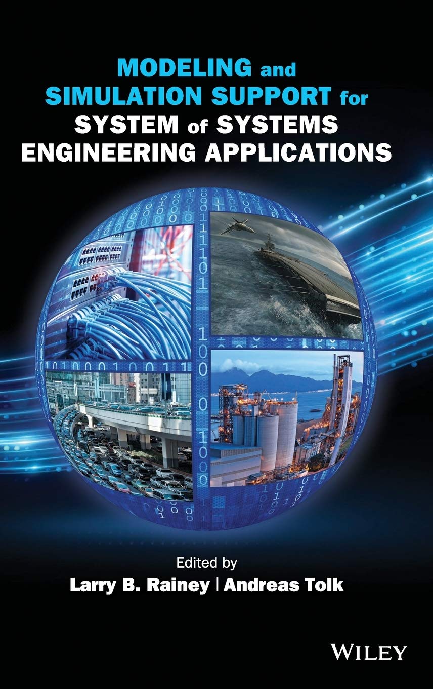 Modeling and Simulation Support for System of Systems Engineering Applications,Used