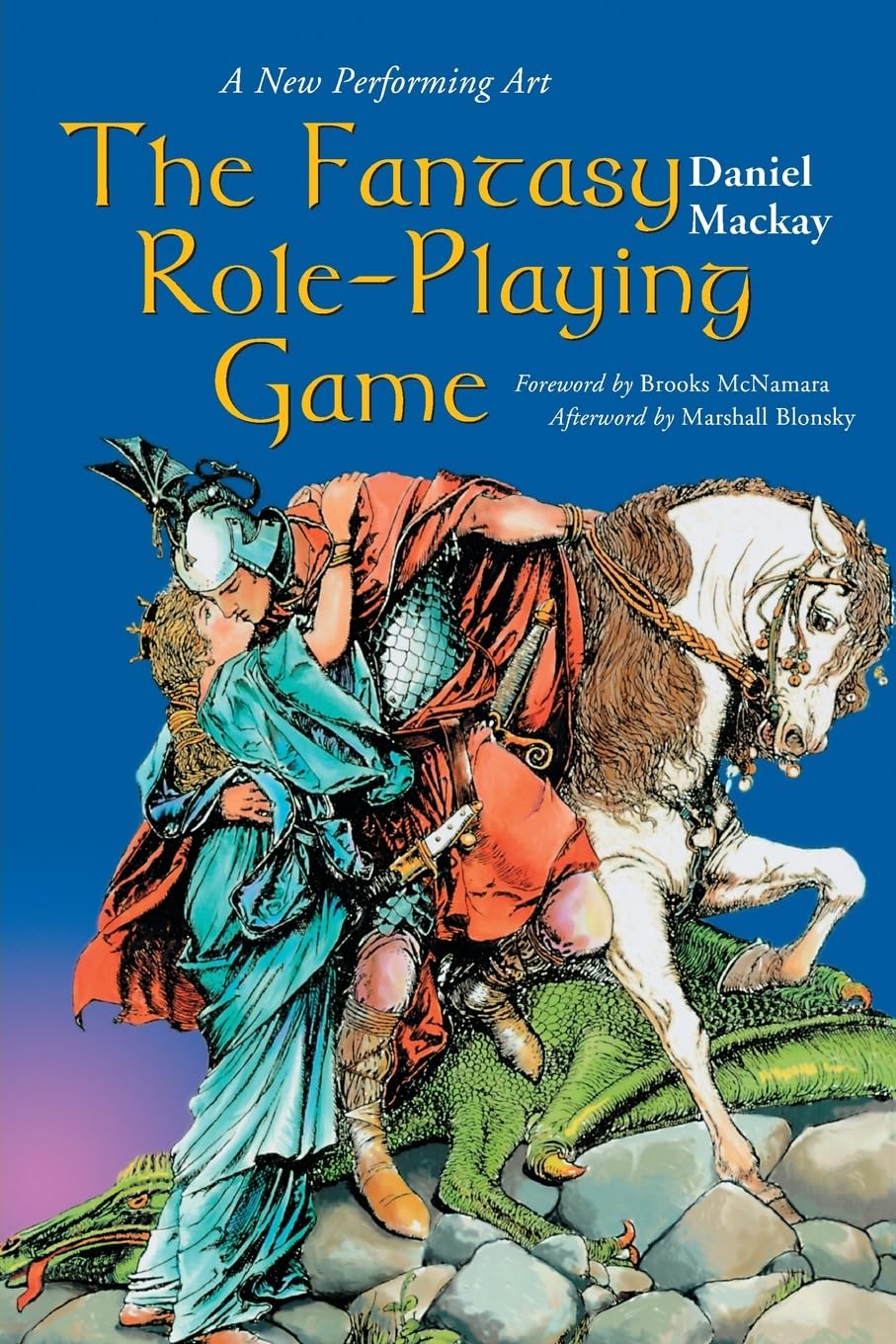The Fantasy Roleplaying Game: A New Performing Art