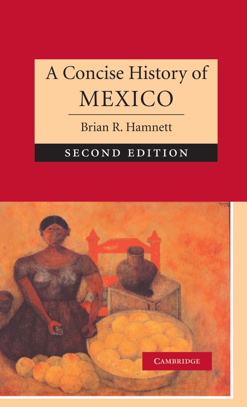A Concise History of Mexico (Cambridge Concise Histories),Used