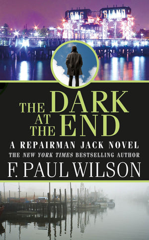 The Dark At The End (Repairman Jack)