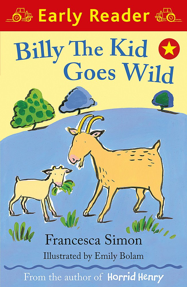 Billy the Kid Goes Wild (Early Reader: Potter's Barn),Used