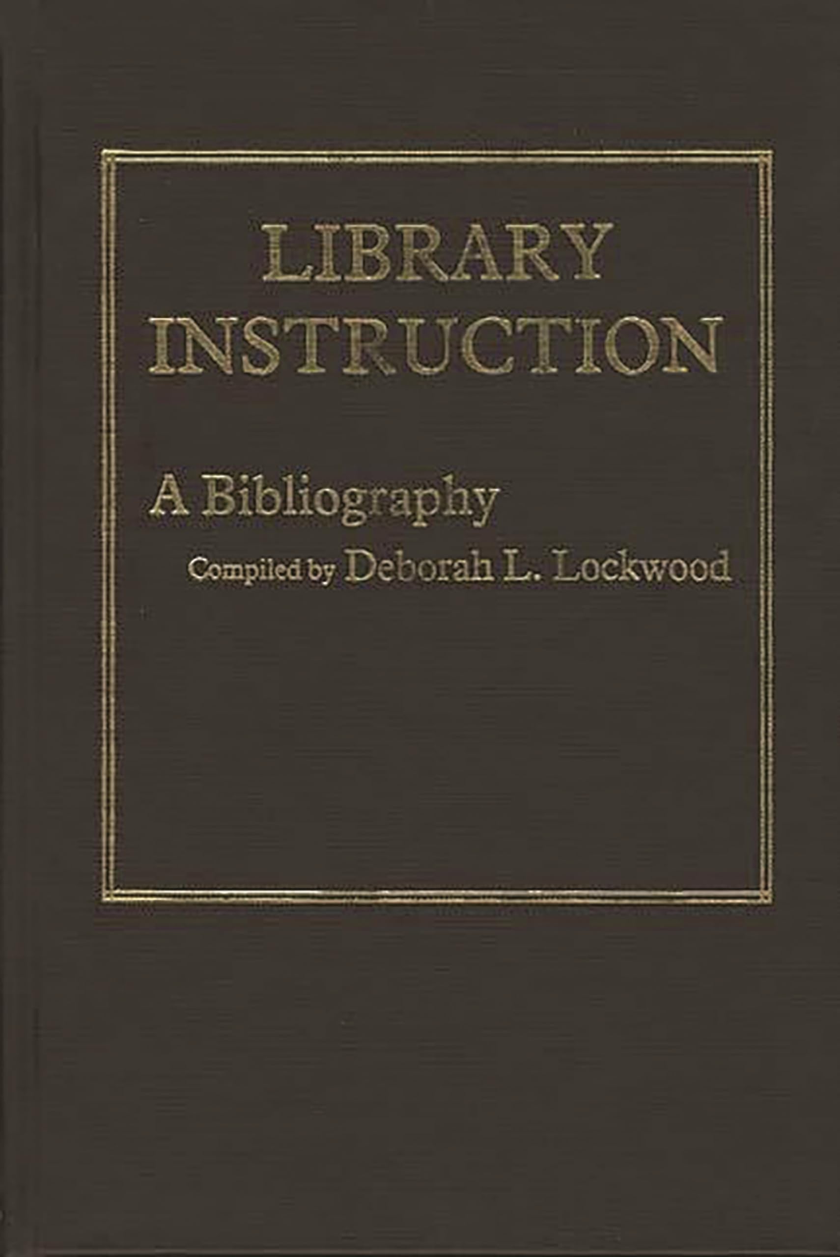 Library Instruction: A Bibliography,Used