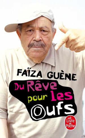 Du Reve Pour Les Oufs (French Edition),Used