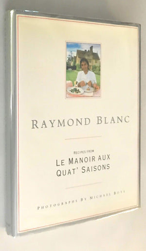 Raymond Blanc: Recipes from Le Manoir Aux Quat' Saisons,Used