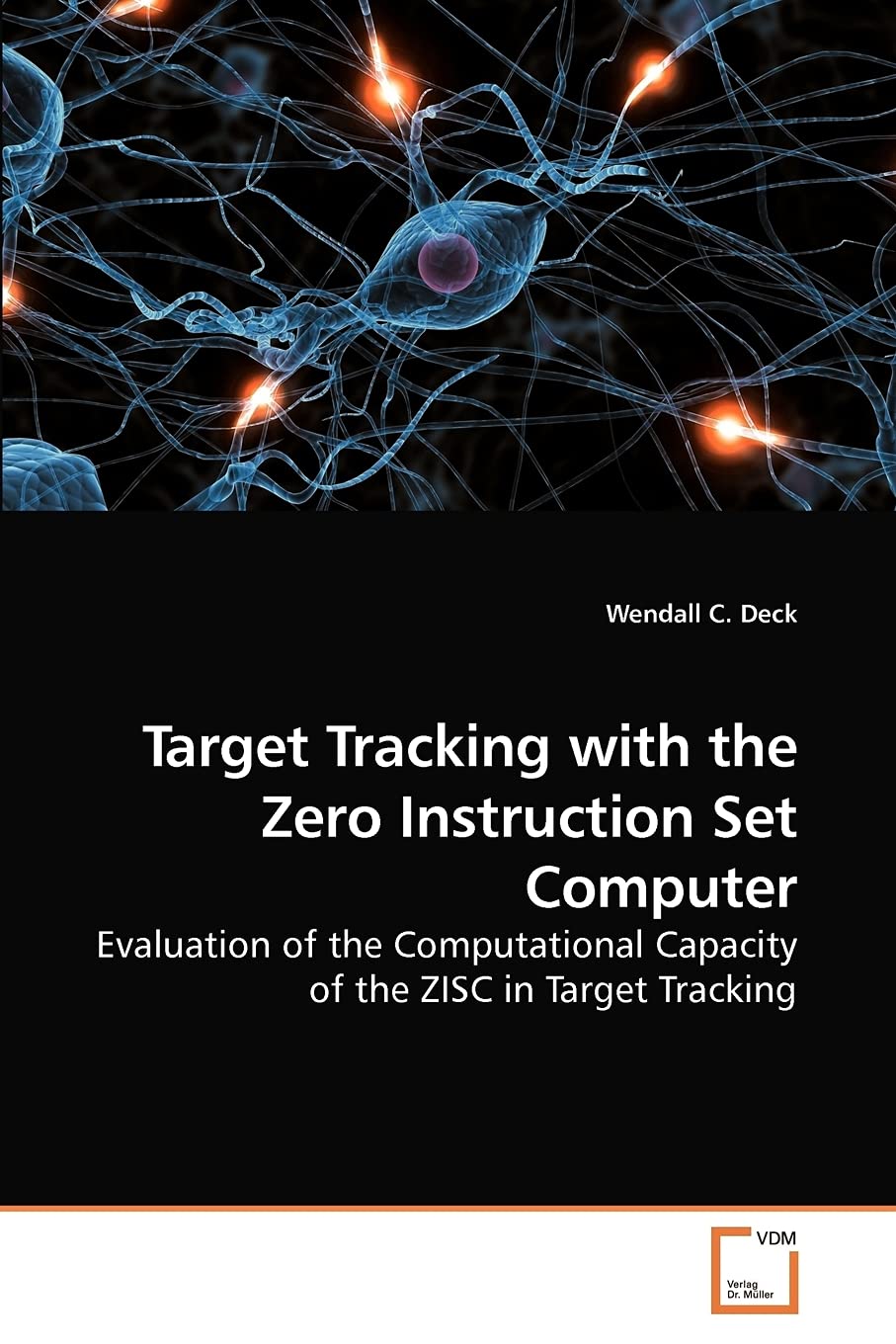 Target Tracking With The Zero Instruction Set Computer: Evaluation Of The Computational Capacity Of The Zisc In Target Tracking,Used