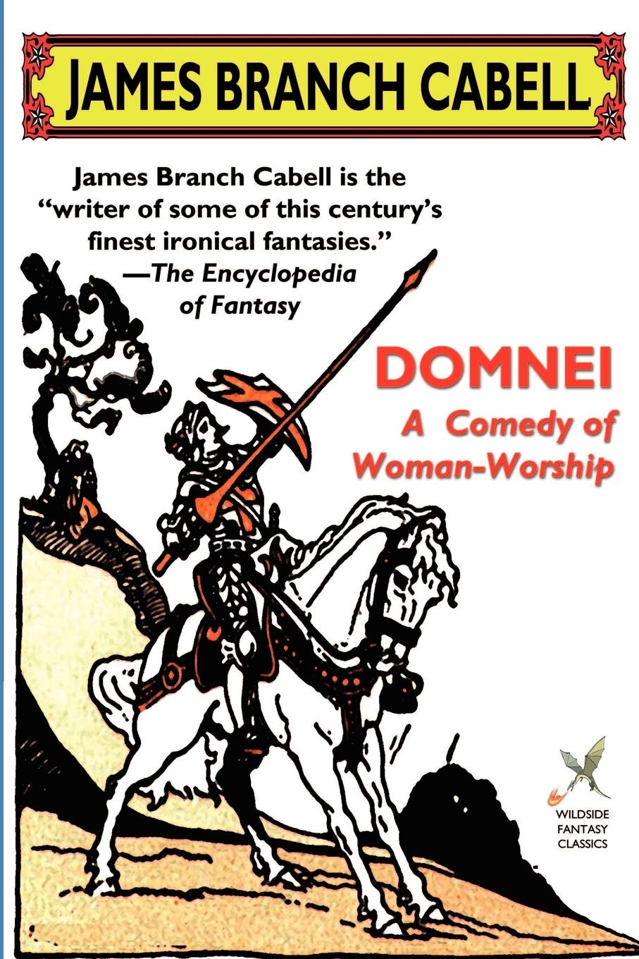 Domnei: A Comedy of WomanWorship (Wildside Fantasy),Used