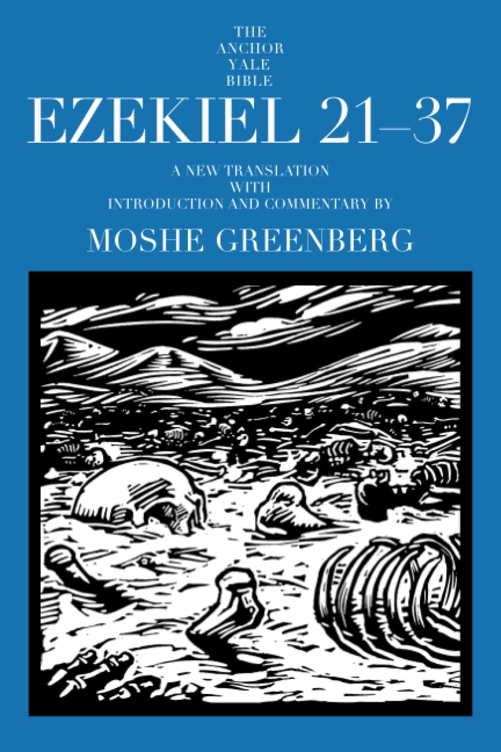 Ezekiel 2137 (The Anchor Yale Bible Commentaries),Used