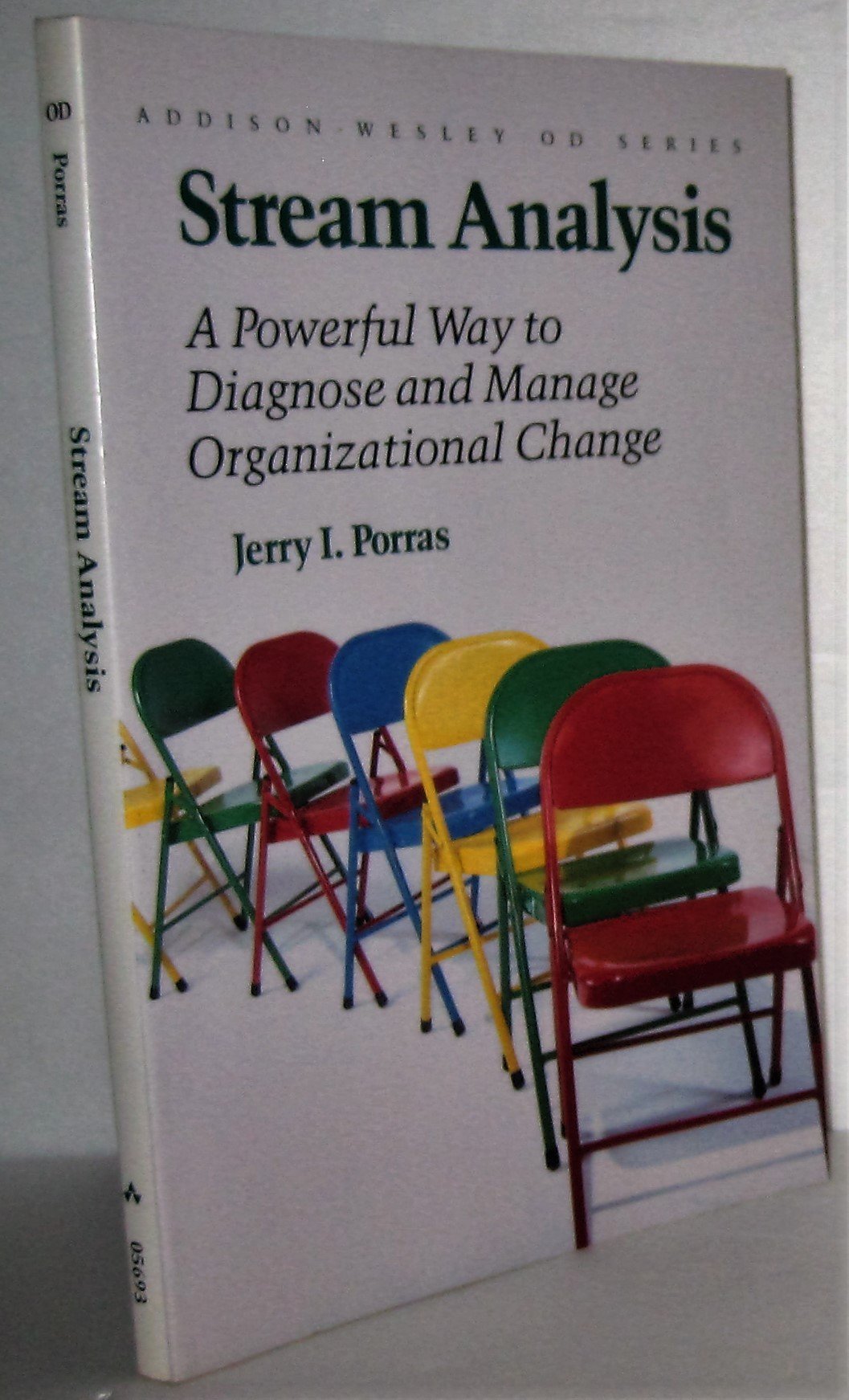 Stream Analysis: A Powerful Way to Diagnose and Manage Organizational Change (Addisonwesley Series on Organization Development),Used
