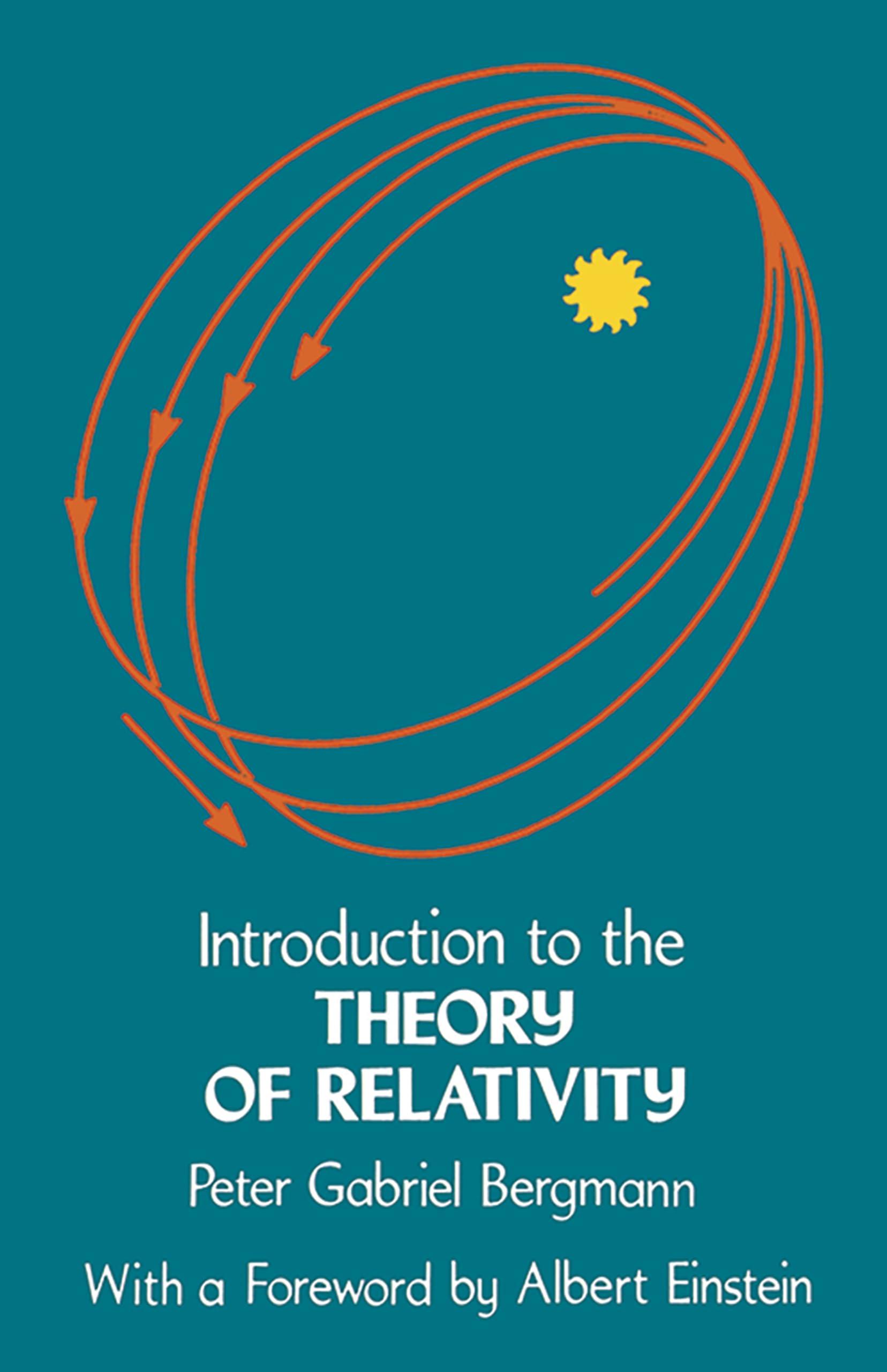 Introduction to the Theory of Relativity (Dover Books on Physics),Used