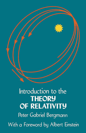 Introduction to the Theory of Relativity (Dover Books on Physics),Used