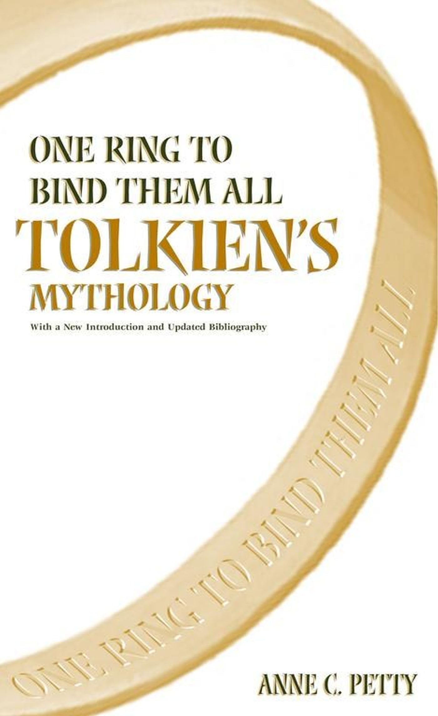 One Ring To Bind Them All: Tolkien'S Mythology