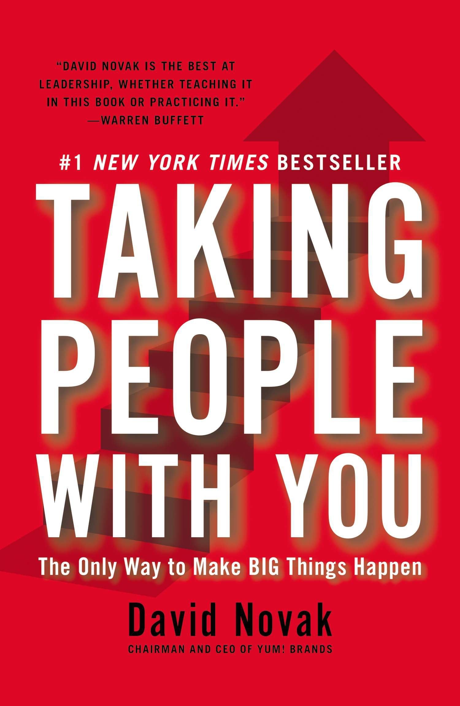 Taking People with You: The Only Way to Make Big Things Happen,Used