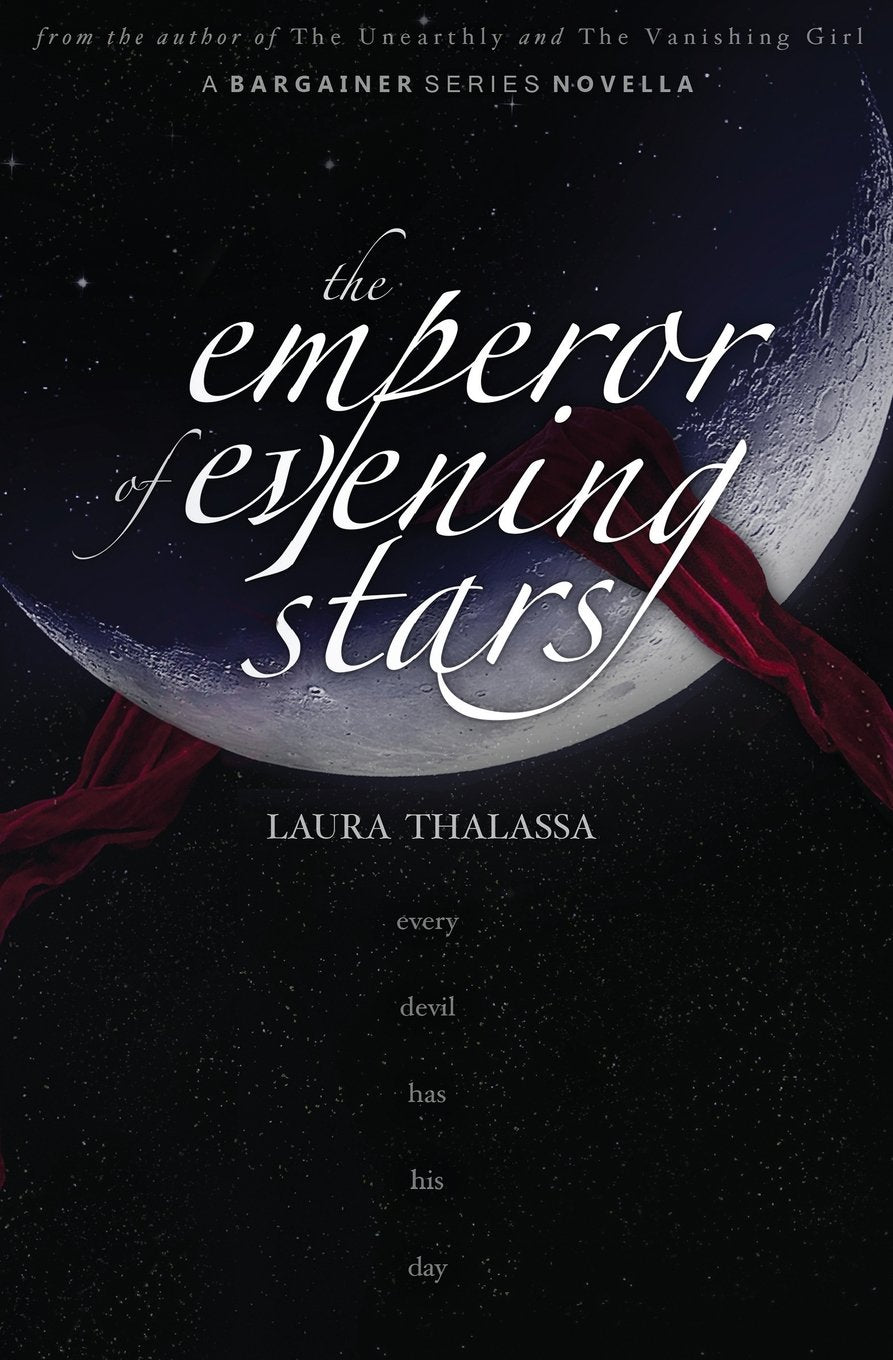The Emperor Of Evening Stars (The Bargainer)