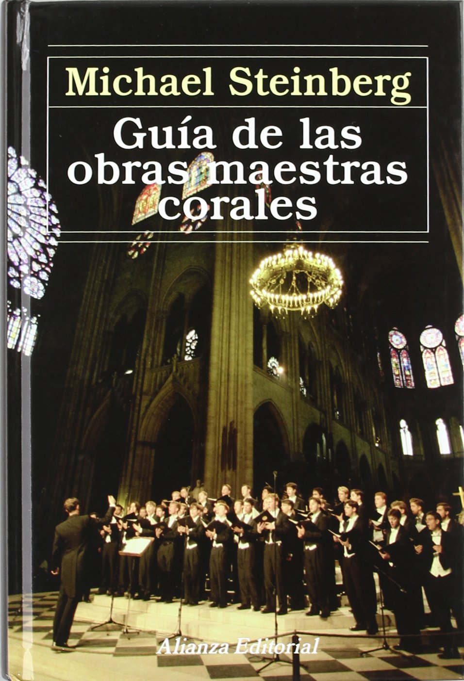 Gua De Las Obras Maestras Corales (Spanish Edition),Used
