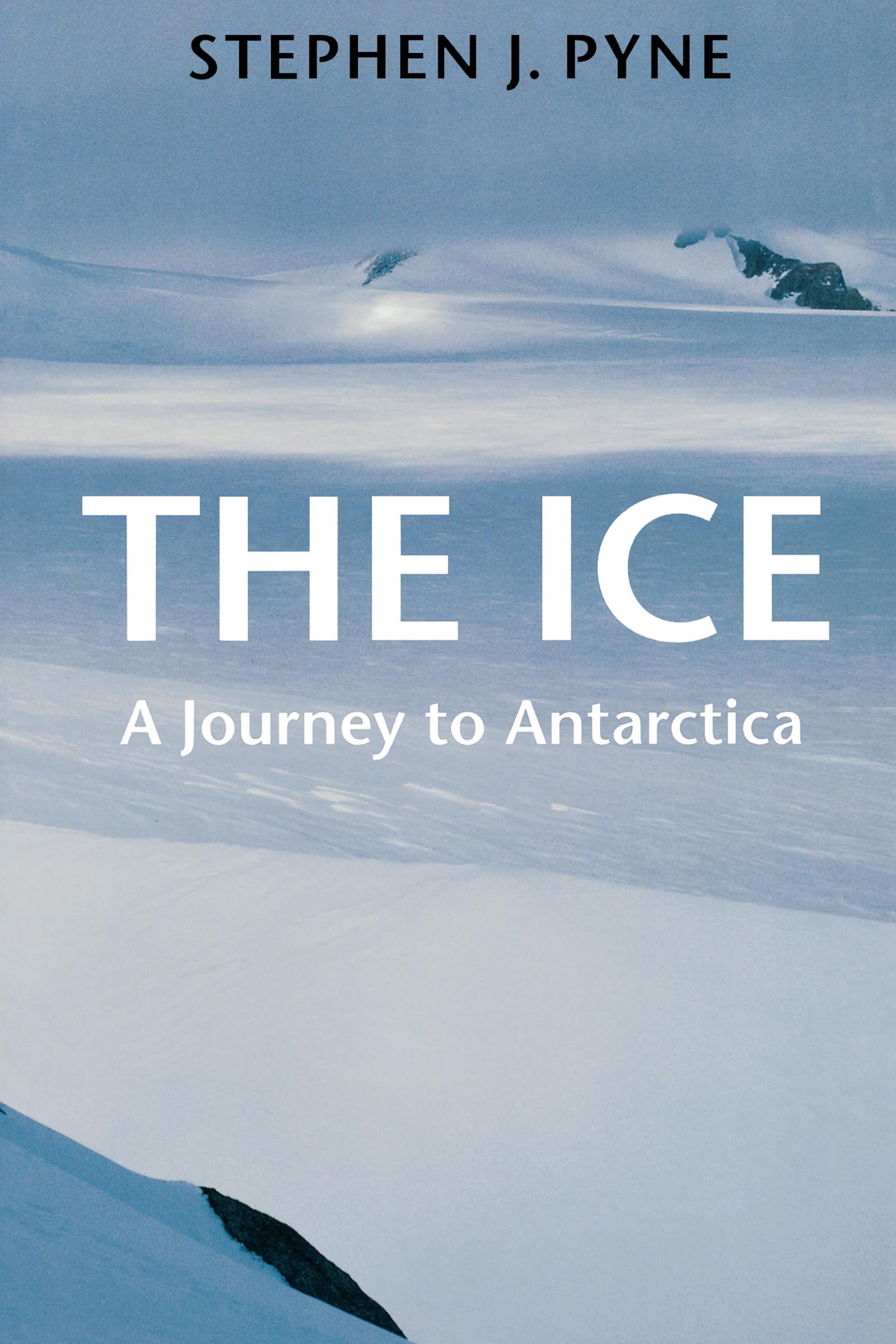The Ice: A Journey to Antarctica (Weyerhaeuser Environmental Books),Used