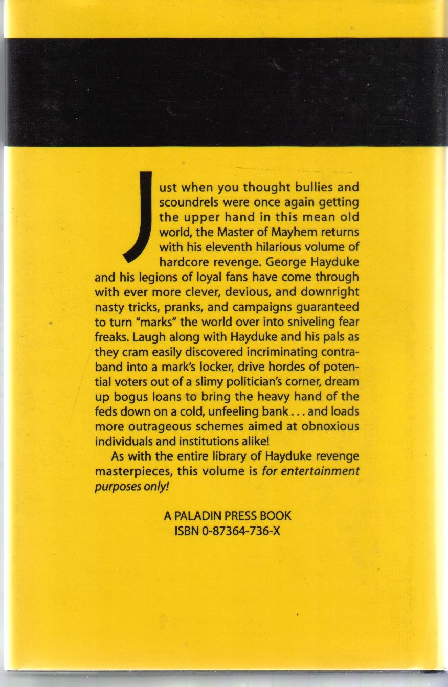 Hardcore Hayduke: More DownAndDirty Revenge Techniques,Used