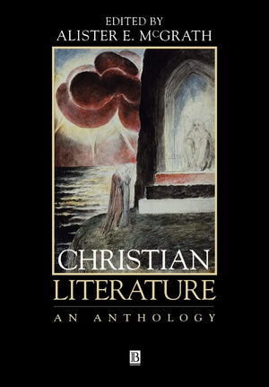 Christian Literature: An Anthology,New