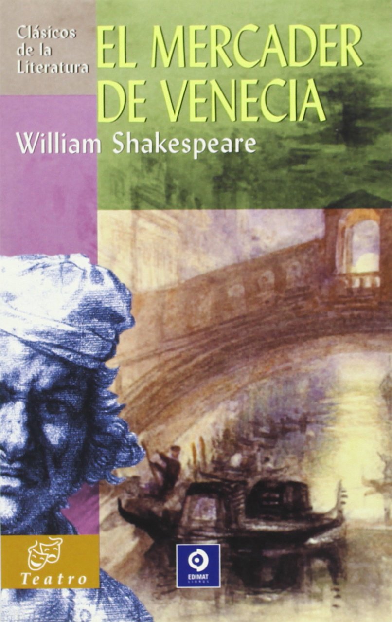 El mercader de Venecia (Clsicos de la literatura series),Used