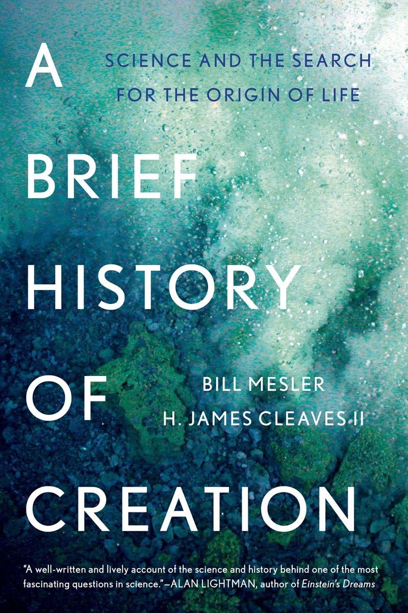 A Brief History of Creation: Science and the Search for the Origin of Life,Used