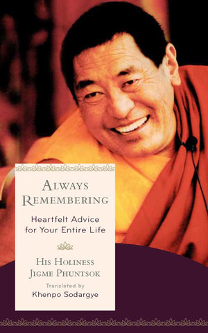 Always Remembering: Heartfelt Advice For Your Entire Life,Used