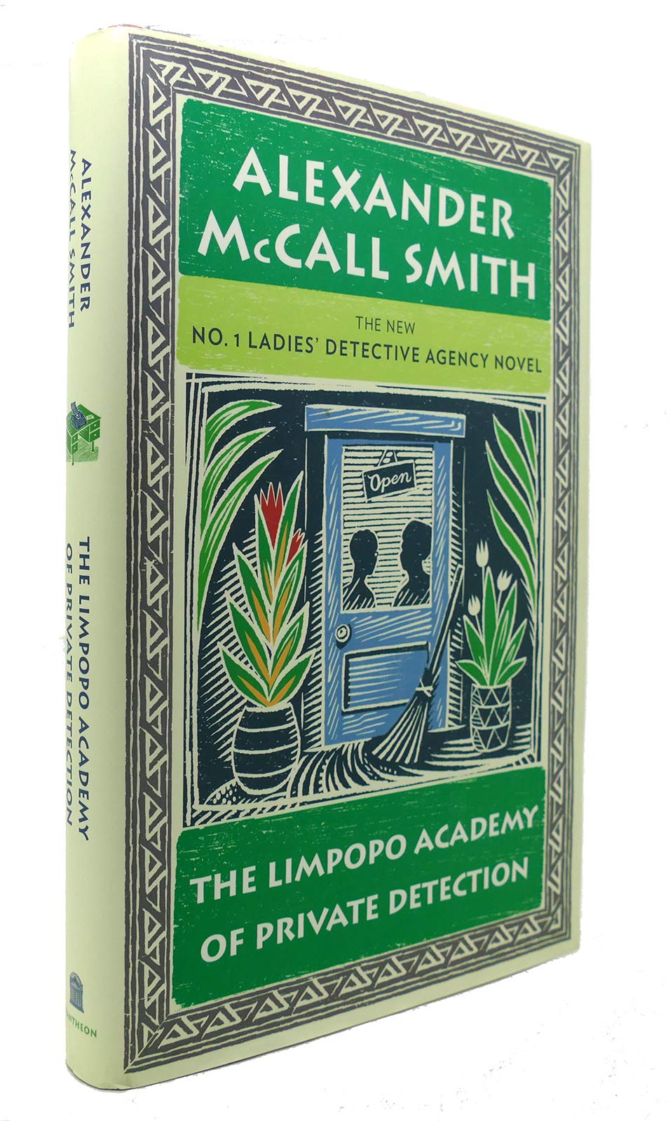 The Limpopo Academy of Private Detection (No. 1 Ladies' Detective Agency Series),New