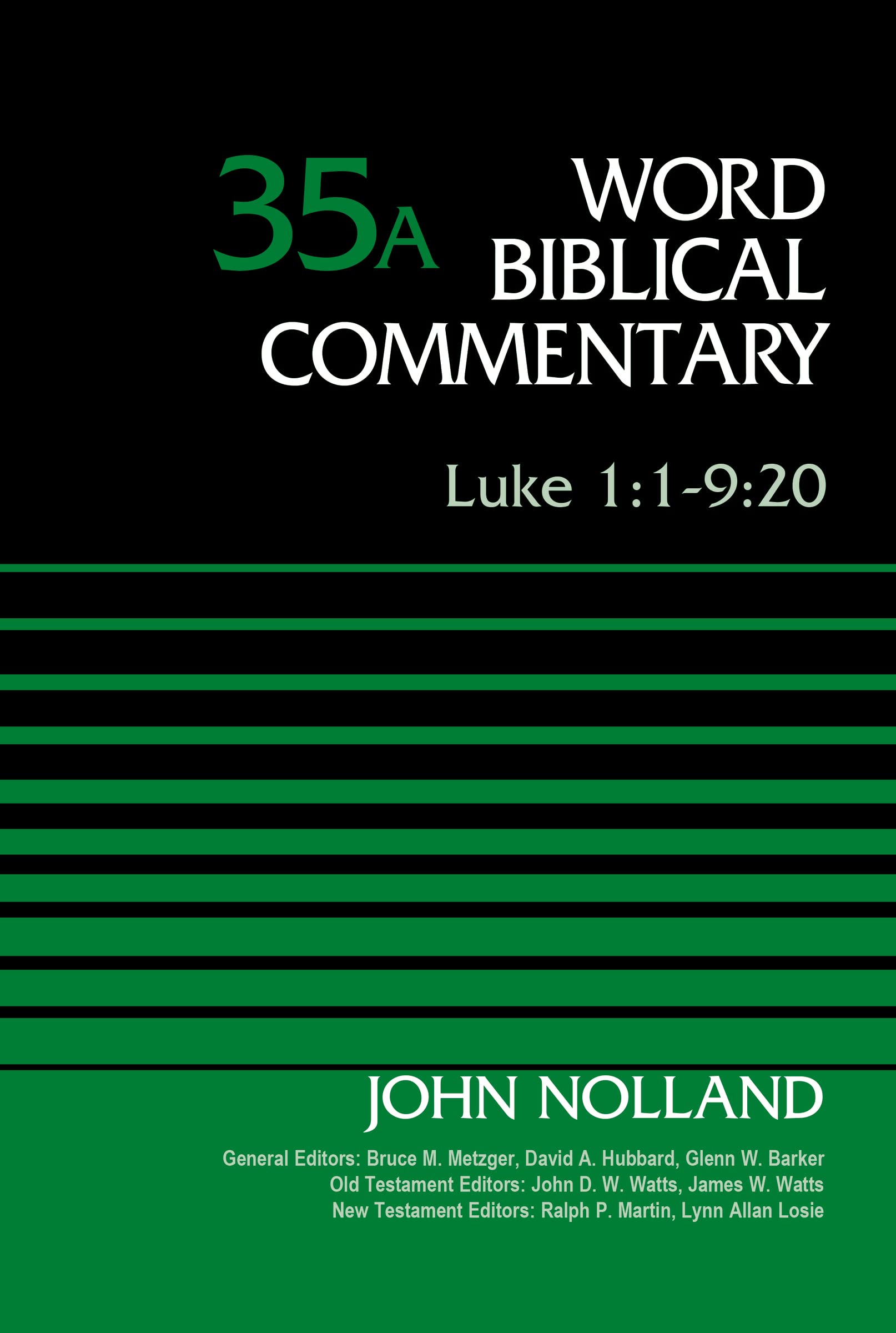 Luke 1:19:20, Volume 35A (35) (Word Biblical Commentary),Used