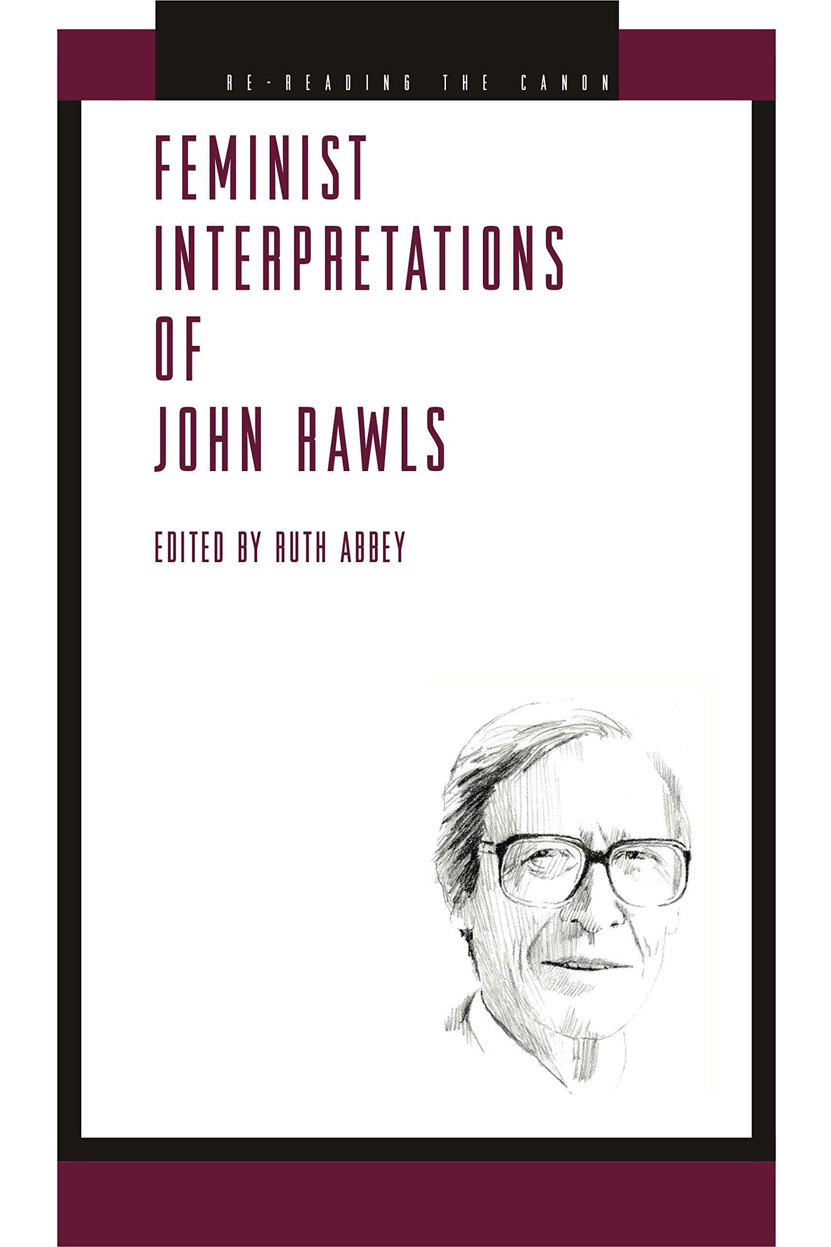 Feminist Interpretations of John Rawls (ReReading the Canon),Used