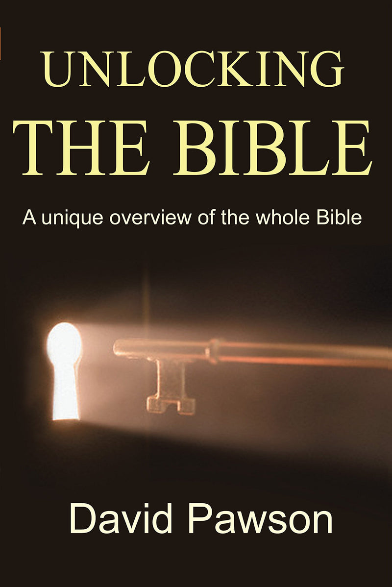 Unlocking the Bible: A Unique Overview of the Whole Bible,New