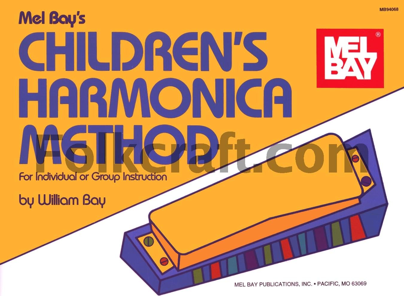 Mel Bay Children's Harmonica Method,Used