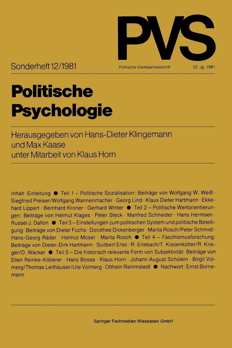 Politische Psychologie (Politische Vierteljahresschrift Sonderhefte) (German Edition),Used
