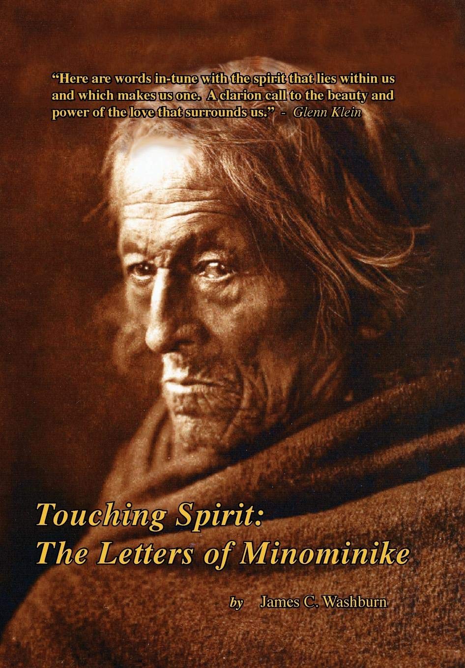 Touching Spirit: The Letters of Minominike,Used