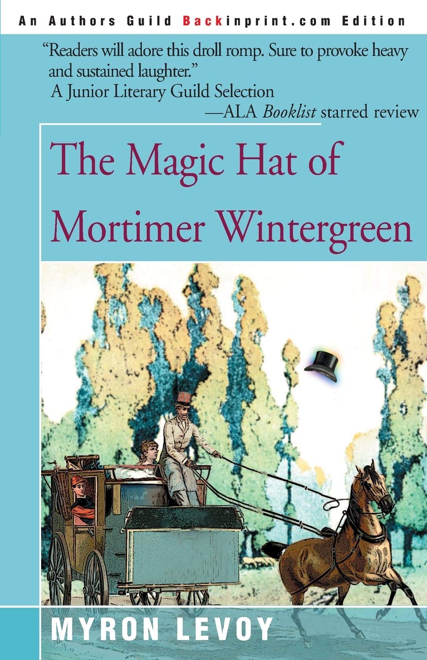 The Magic Hat of Mortimer Wintergreen,Used