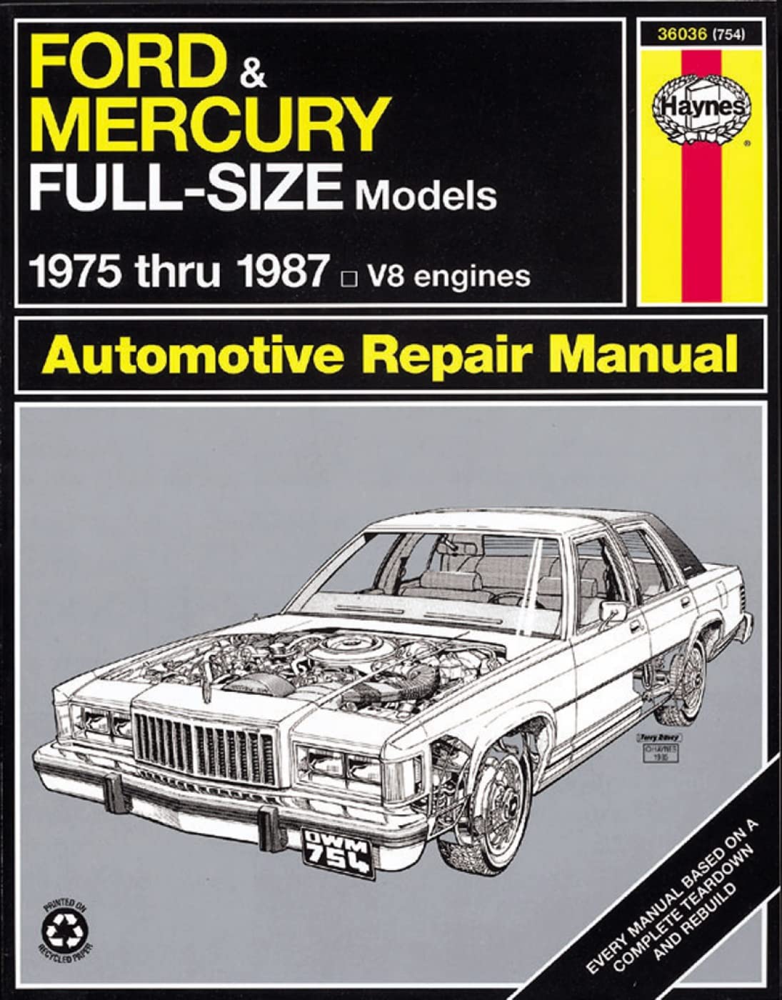 Ford Ltd & Mercury Marquis (7582), Ford Custom 500, Country Squire, Crown Victoria & Mercury Colony Park (7587), Ford Ltd Crow